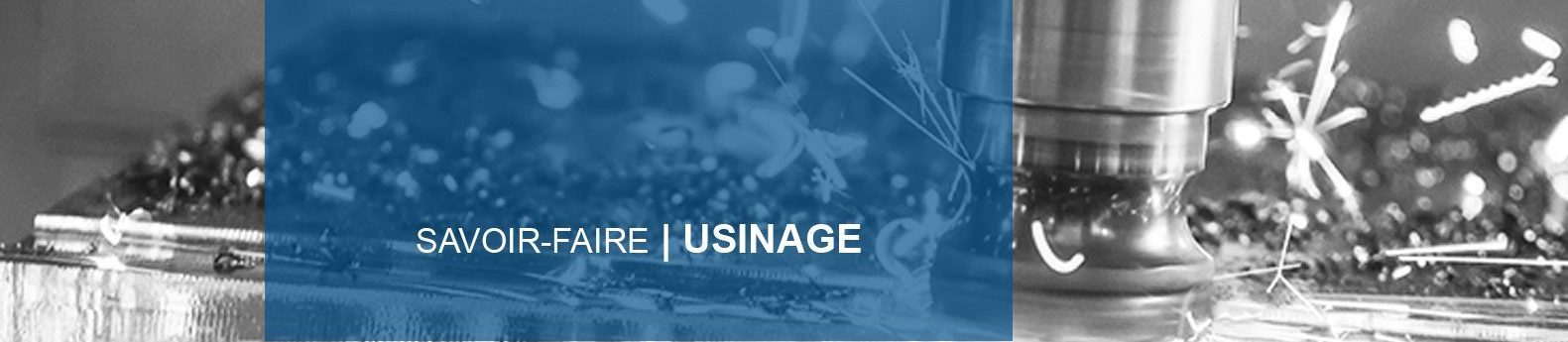Savoir faire usinage groupe KEPRA